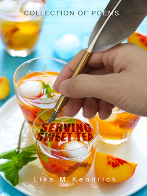 cover image of Serving Sweet Tea